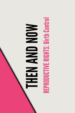 Stand UP, Speak OUT: Reproductive Rights - Birth Control (2023) Stand UP, Speak OUT: Reproductive Rights - Birth Control (2023)