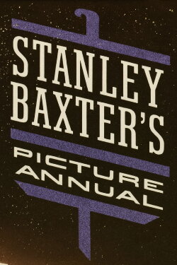 Stanley Baxter's Picture Annual (1986)