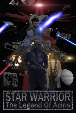 Star Warrior - The Legend of Aciris (2021) Star Warrior - The Legend of Aciris (2021)