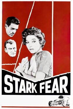 Stark Fear (1962) Stark Fear (1962)
