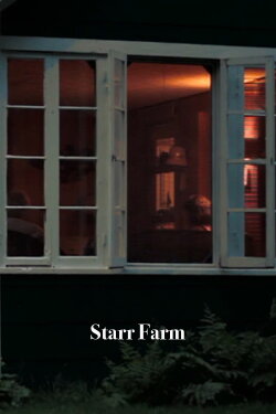 Starr Farm (2016)