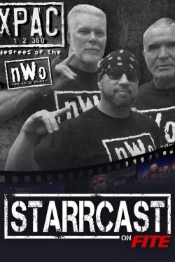 STARRCAST I: 1-2-360 Degrees of The nWo With Hall & Nash (2018) STARRCAST I: 1-2-360 Degrees of The nWo With Hall & Nash (2018)