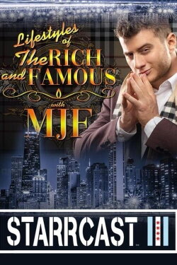 STARRCAST III: Lifestyles of The Rich & Famous With MJF (2019) STARRCAST III: Lifestyles of The Rich & Famous With MJF (2019)