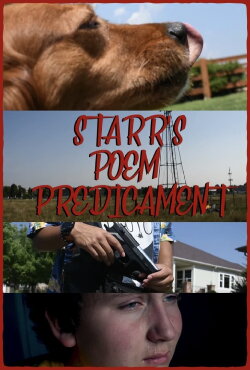 Starr's Poem Predicament (2018) Starr's Poem Predicament (2018)