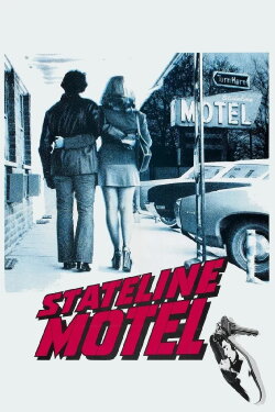 Stateline Motel (1973) Stateline Motel (1973)