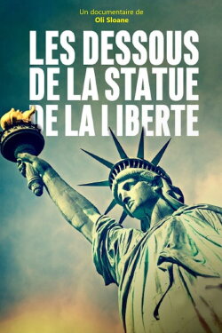 Statue of Liberty: The New Secrets (2018) Statue of Liberty: The New Secrets (2018)