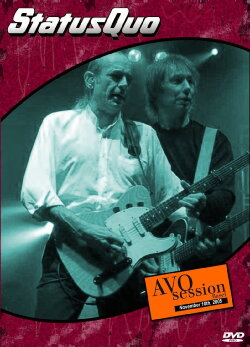 Status Quo - Avo Session 2005 (2005) Status Quo - Avo Session 2005 (2005)