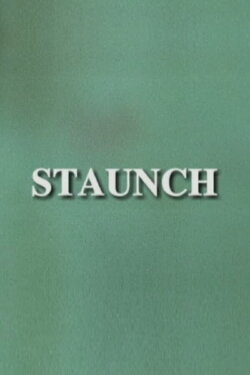 Staunch (1999)