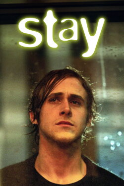 Stay (2005) Stay (2005)