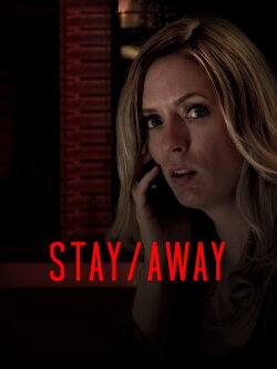 Stay/Away (2018) Stay/Away (2018)