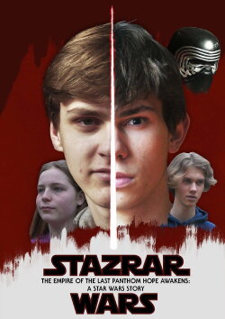 Stazrar Wars I: The Empire of the Last Phantom Hope Awakens (2019) Stazrar Wars I: The Empire of the Last Phantom Hope Awakens (2019)