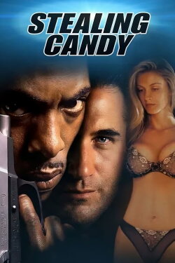 Stealing Candy (2003)