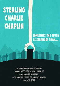 Stealing Charlie Chaplin (2017) Stealing Charlie Chaplin (2017)