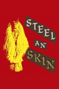 Steel 'n' Skin (1979) Steel 'n' Skin (1979)