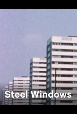Steel Windows (1970) Steel Windows (1970)