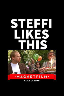 Steffi Likes This (2012)