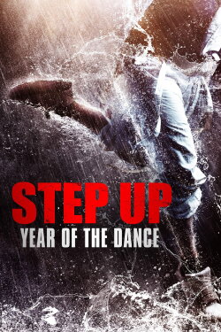 Step Up: Year of the Dance (2019) Step Up: Year of the Dance (2019)