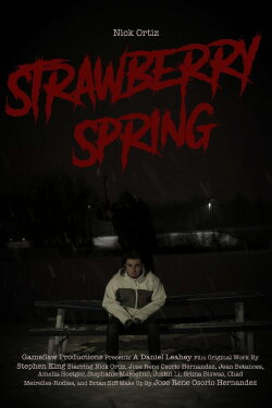 Stephen King's: Strawberry Spring (2017) Stephen King's: Strawberry Spring (2017)