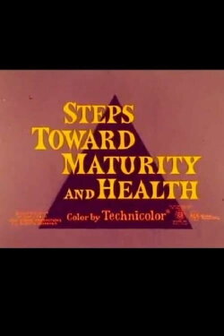 Steps Towards Maturity and Health (1968) Steps Towards Maturity and Health (1968)