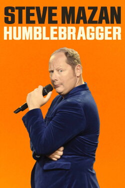 Steve Mazan: Humblebragger (2017)