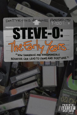 Steve-O: The Early Years (2004) Steve-O: The Early Years (2004)