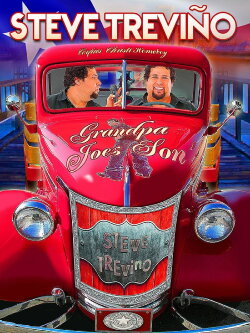 Steve Trevino: Grandpa Joe's Son (2012) Steve Trevino: Grandpa Joe's Son (2012)