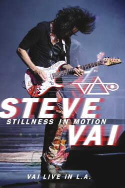 Steve Vai: Stillness in Motion - Vai Live in L.A. (2015) Steve Vai: Stillness in Motion - Vai Live in L.A. (2015)