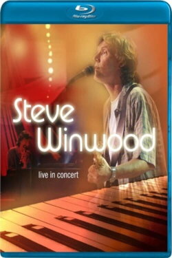 Steve Winwood Live in Concert (2003) Steve Winwood Live in Concert (2003)