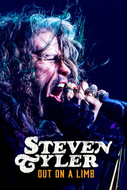 Steven Tyler: Out on a Limb (2018) Steven Tyler: Out on a Limb (2018)