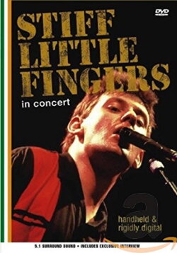 Stiff Little Fingers: Handheld And Rigidly Digital (2005)