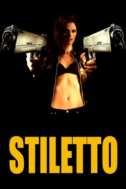 Stiletto (2008) Stiletto (2008)