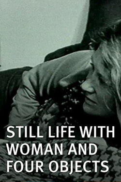 Still Life with Woman and Four Objects (1986) Still Life with Woman and Four Objects (1986)
