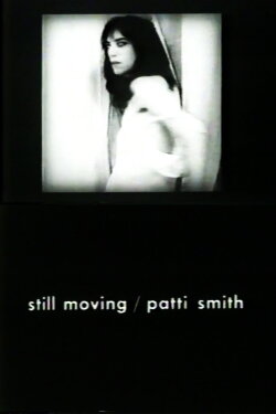 Still Moving/Patti Smith (1978) Still Moving/Patti Smith (1978)
