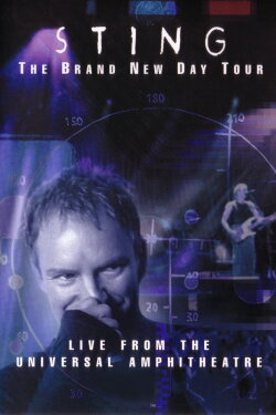Sting: The Brand New Day Tour: Live From The Universal Amphitheatre (2000) Sting: The Brand New Day Tour: Live From The Universal Amphitheatre (2000)