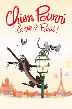 Stinky Dog, Happy Life in Paris! (2020) Stinky Dog, Happy Life in Paris! (2020)