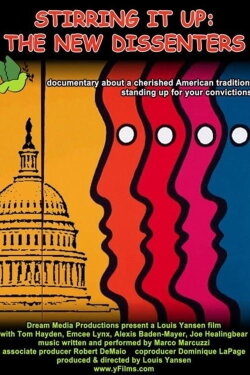 Stirring It Up: The New Dissenters (2007) Stirring It Up: The New Dissenters (2007)