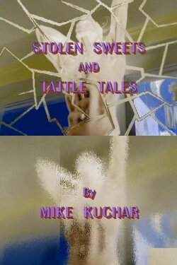 Stolen Sweets and Tattle Tales (2009) Stolen Sweets and Tattle Tales (2009)