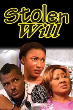 Stolen Will (2015) Stolen Will (2015)