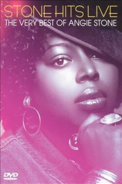 Stone Hits Live: The Very Best of Angie Stone (2005) Stone Hits Live: The Very Best of Angie Stone (2005)