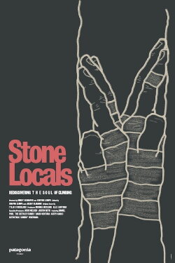 Stone Locals - Rediscovering the Soul of Climbing (2020)