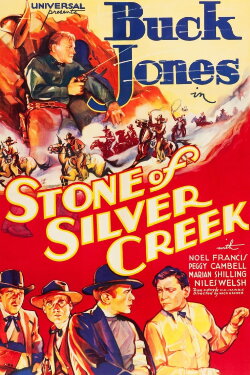 Stone of Silver Creek (1935) Stone of Silver Creek (1935)