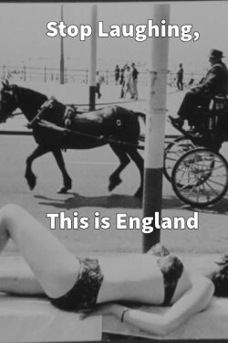 Stop Laughing, This Is England (1963) Stop Laughing, This Is England (1963)