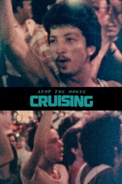 Stop the Movie (Cruising) (1980) Stop the Movie (Cruising) (1980)