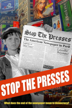 Stop the Presses (2013) Stop the Presses (2013)