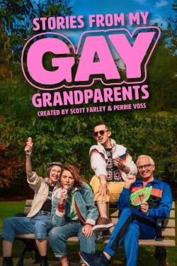 Stories from my Gay Grandparents (2024) Stories from my Gay Grandparents (2024)