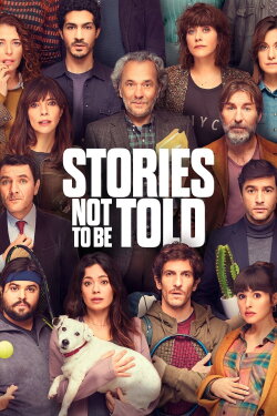 Stories Not to Be Told (2022) Stories Not to Be Told (2022)