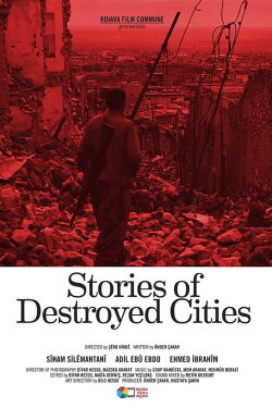Stories of Destroyed Cities: Şhengal (2020) Stories of Destroyed Cities: Şhengal (2020)