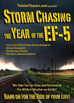 Storm Chasing: The Year of the EF-5 (2012) Storm Chasing: The Year of the EF-5 (2012)