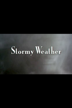 Stormy Weather: The Music of Harold Arlen (2002) Stormy Weather: The Music of Harold Arlen (2002)