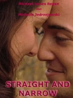 Straight and Narrow (2009) Straight and Narrow (2009)